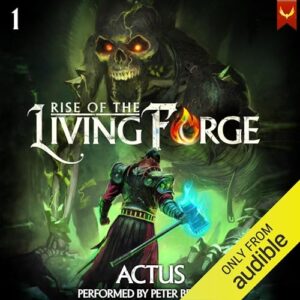 Rise of the Living Forge