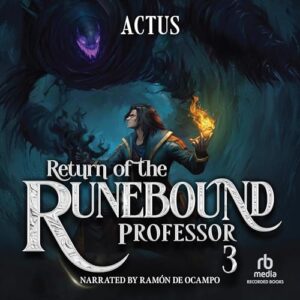 Return of the Runebound Professor 3