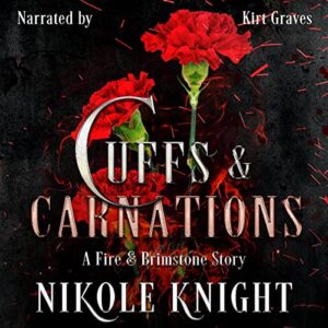 Cuffs & Carnations