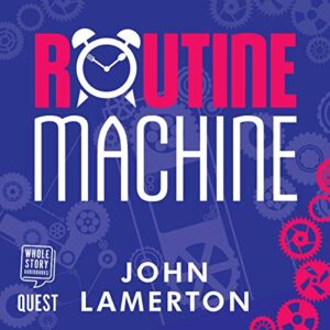 Routine Machine