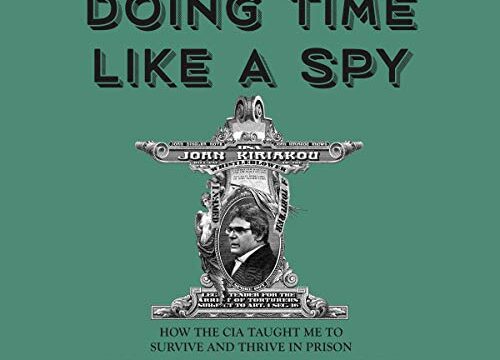 Doing Time Like a Spy