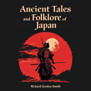 Ancient Tales and Folklore of Japan