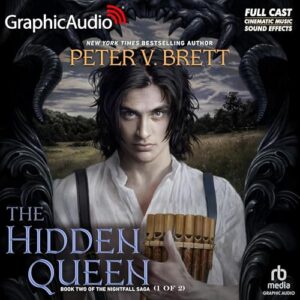 The Hidden Queen (1 of 2) (Dramatized Adaptation)