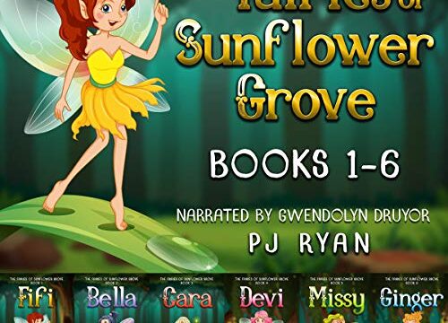 The Fairies of Sunflower Grove