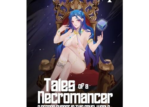 Tales of a Necromancer: Volume 1