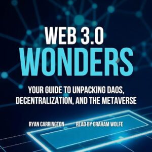 Web 3.0 Wonders