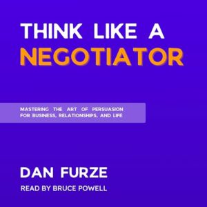 Think Like a Negotiator