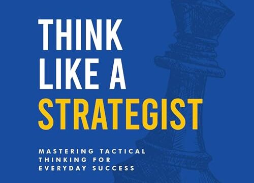 Think Like a Strategist