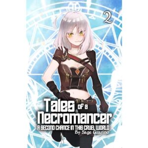 Tales of a Necromancer: Volume 2