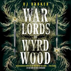 Warlords of Wyrdwood