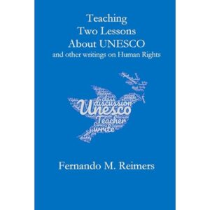 Teaching Two Lessons About Unesco and other writings on Human Rights