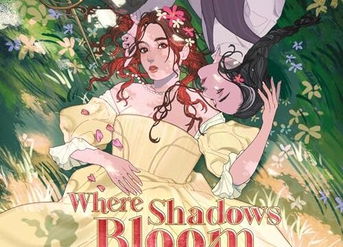 Where Shadows Bloom