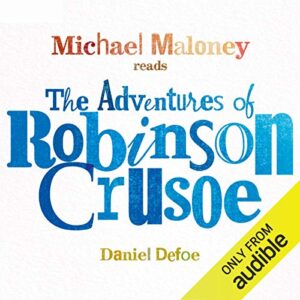 The Adventures of Robinson Crusoe