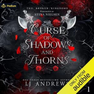 Curse of Shadows and Thorns