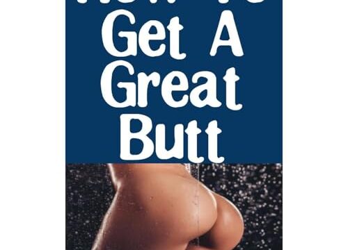 How To Get A Great Butt