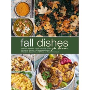 Fall Dishes for Dinner