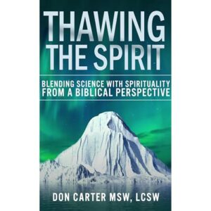 Thawing the Spirit