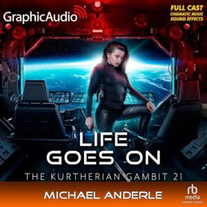 Life Goes On (Dramatized Adaptation)