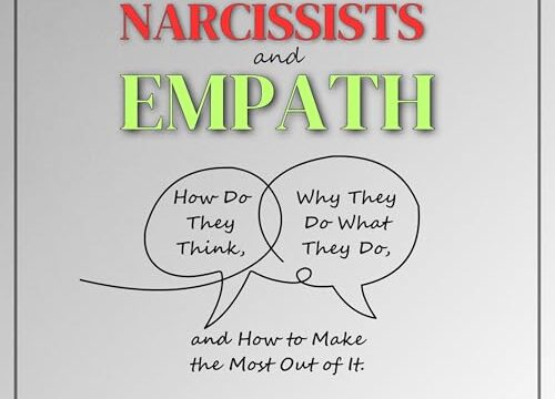 Everything About Narcissists and Empaths (2 in 1)