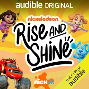 Nick Jr’s Rise & Shine: Season 1