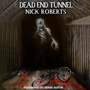 Dead End Tunnel