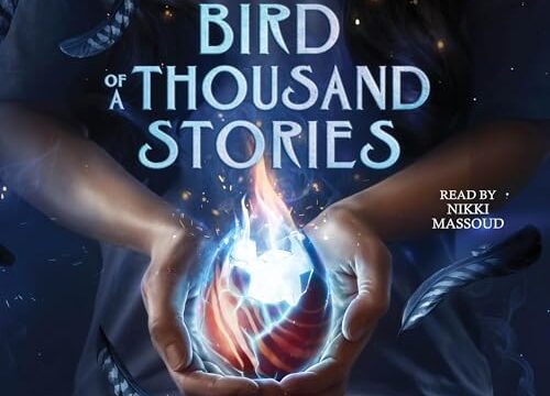 Bird of a Thousand Stories