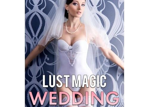 Lust Magic Wedding