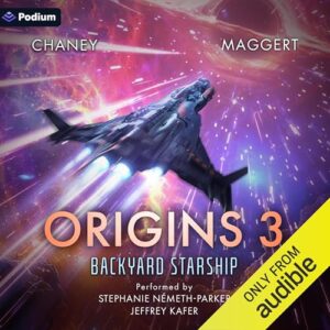 Backyard Starship: Origins 3