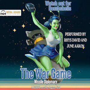 The War Game: Missile Diplomacy