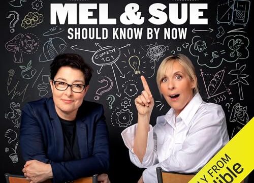 Mel & Sue: Should Know By Now