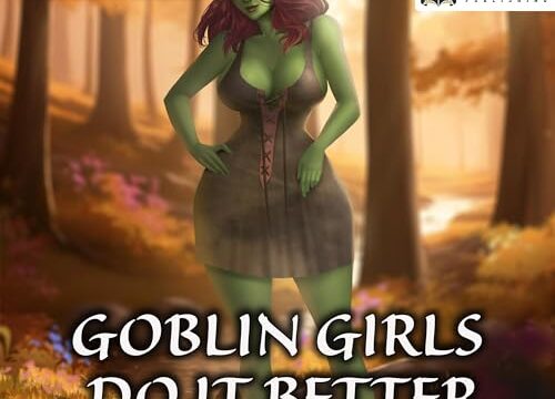 Goblin Girls Do It Better