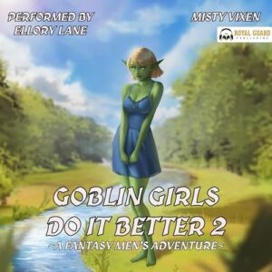 Goblin Girls Do It Better 2