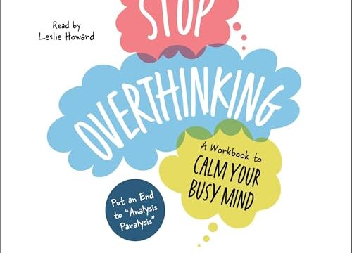 Stop Overthinking