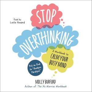 Stop Overthinking