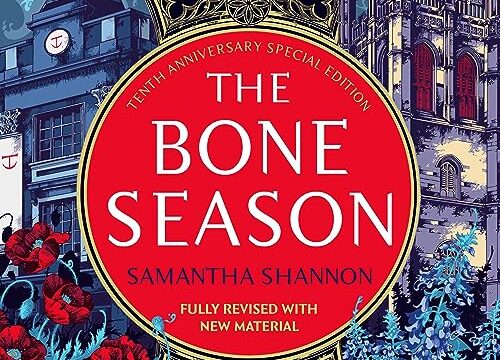 The Bone Season (The Tenth Anniversary Special Edition)