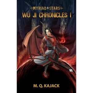 Myriad Stars: Wu Ji Chronicles I