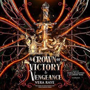 A Crown of Victory and Vengeance