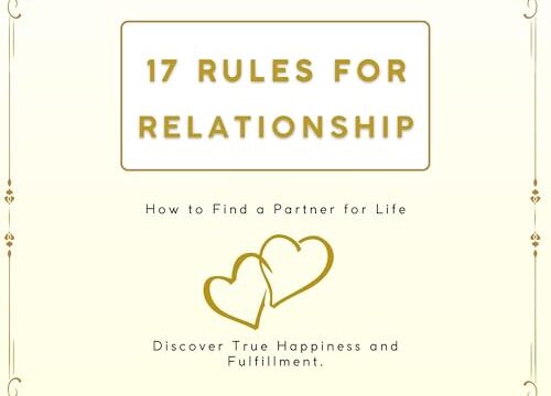 17 Rules for Relationship