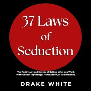 37 Laws of Seduction