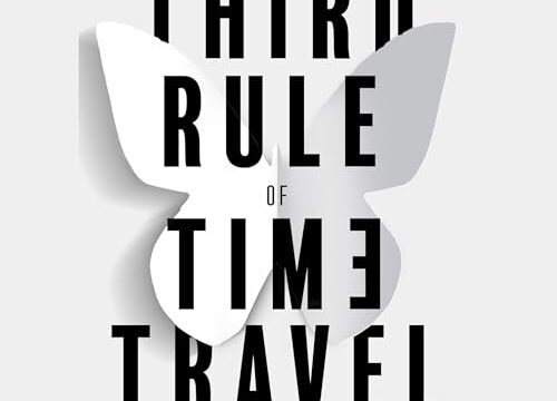 The Third Rule of Time Travel