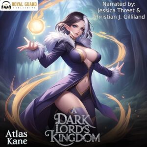 A Dark Lord's Kingdom Book 1