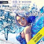 Courts and Cabals 6