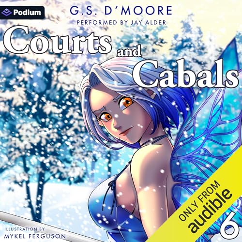 Courts and Cabals 6