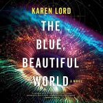 The Blue, Beautiful World