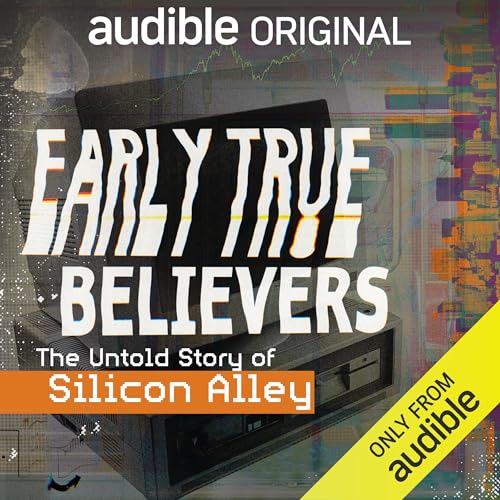 Early True Believers