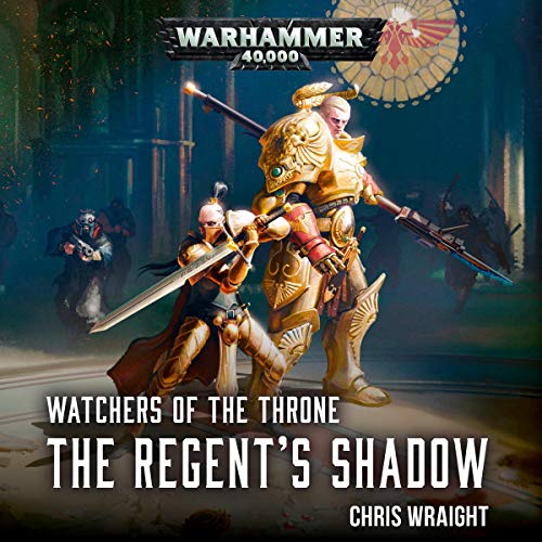 The Regent’s Shadow