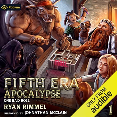One Bad Roll: A LitRPG Adventure