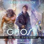 Ghost in the System: Book 3
