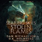 Searing Skies, Stolen Flames