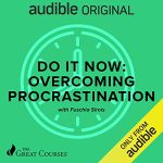 Do It Now: Overcoming Procrastination